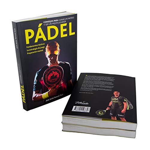 Consejos para ganar un partido y ser un mejor jugador. Padel. Consejos para ganar un partido y ser un mejor jugador. Padel.