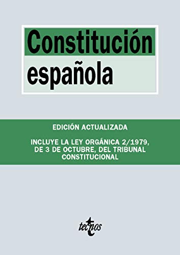 Constitución española: Incluye la Ley Orgánica del Tribunal Constitucional (Derecho - Biblioteca de Textos Legales)