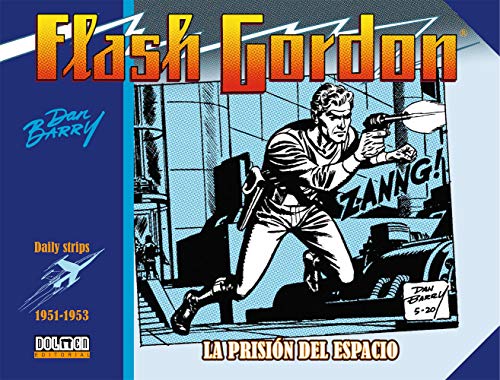Flash Gordon 1951-1953: La prisión del espacio (Sin Fronteras)