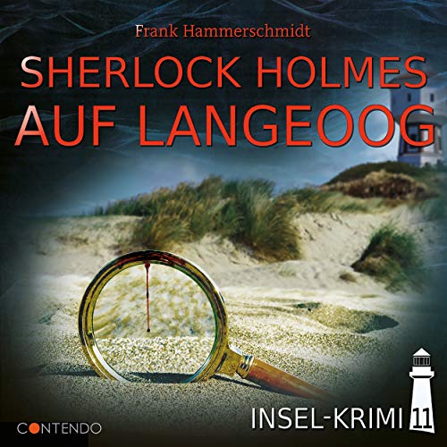 Folge 11: Sherlock Holmes auf Langeoog