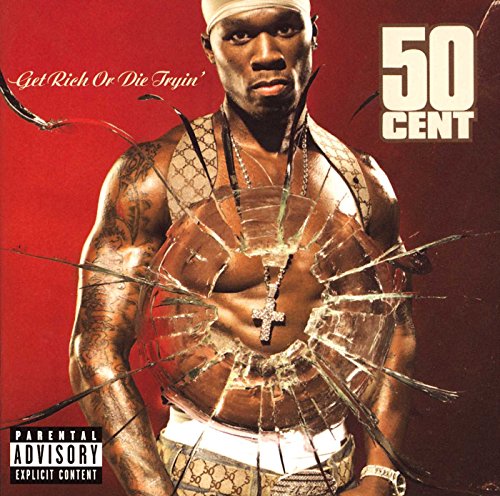 Get Rich Or Die Tryin