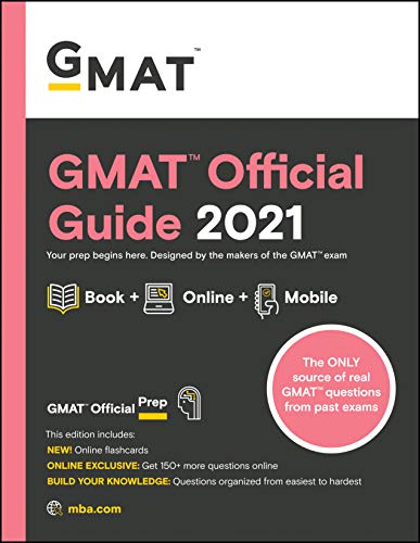 GMAT Official Guide 2021: Book + Online Question Bank (Gmat Official Guides)