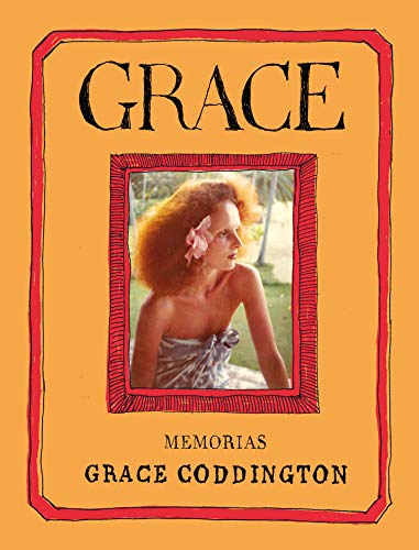 Grace: Memorias (El cuarto de las maravillas) Grace: Memorias (El cuarto de las maravillas)