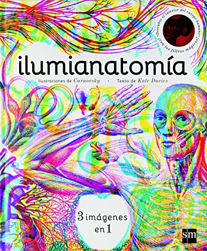 Ilumianatomía (Álbumes ilustrados) Ilumianatomía (Álbumes ilustrados)
