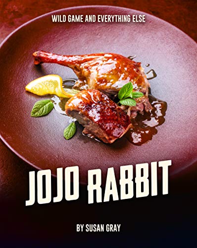 Jojo Rabbit: Wild Game and Everything Else (English Edition)