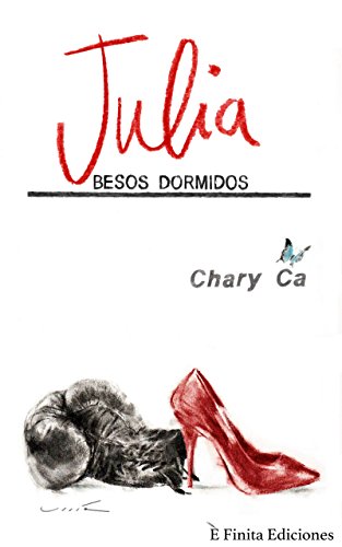 Julia, besos dormidos: ¿Puede un secreto ocultarse de por vida? (Saga Tequila nº 2) Julia, besos dormidos: ¿Puede un secreto ocultarse de por vida? (Saga Tequila nº 2)