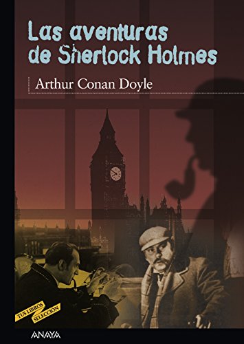 Las aventuras de Sherlock Holmes (CLÁSICOS - Tus Libros-Selección)