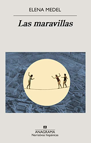 Las maravillas: 653 (Narrativas hispánicas) Las maravillas: 653 (Narrativas hispánicas)