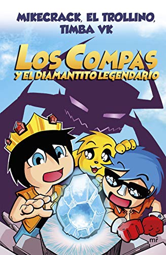 Los Compas y el diamantito legendario Los Compas y el diamantito legendario