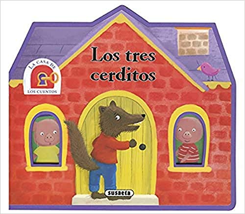 Los tres cerditos (La casa de los cuentos)