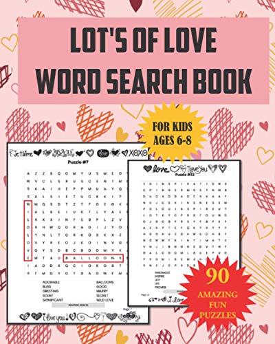 Lot's of Love Word Search Book For Kids Ages 6-8: 90 Amazing Fun Puzzles A Fantastic Gift For Children