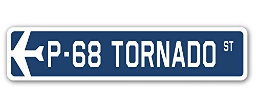 Mesllings P-68 Tornado Street Sign Air Force Aircraft Militar | Interior/exterior | 4 "x 45 cm de ancho Metel Sign