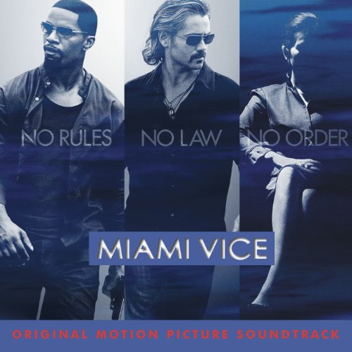 Miami Vice Original Motion Picture Soundtrack (U.S. Version)