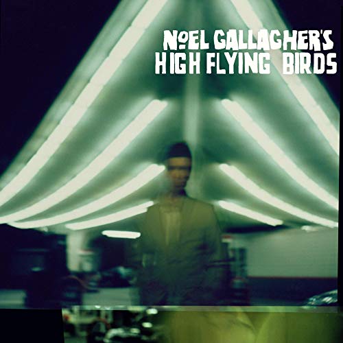 Noel Gallagher High Flying Birds