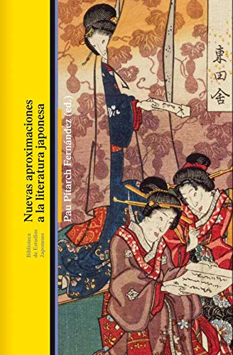 Nuevas Aproximaciones A La Literatura Japonesa Nuevas Aproximaciones A La Literatura Japonesa