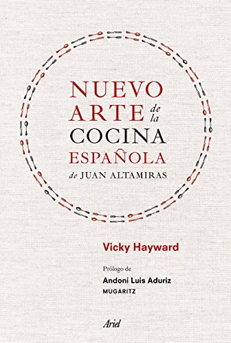 Nuevo arte de la cocina española, de Juan Altamiras (Ariel) Nuevo arte de la cocina española, de Juan Altamiras (Ariel)