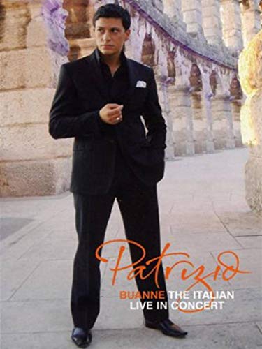 Patrizio Buanne - The Italian - Live In Concert
