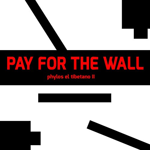 Pay for the Wall