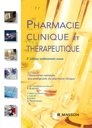 Pharmacie clinique et thérapeutique (French Edition)