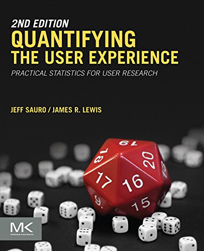 Quantifying the User Experience: Practical Statistics for User Research (English Edition)