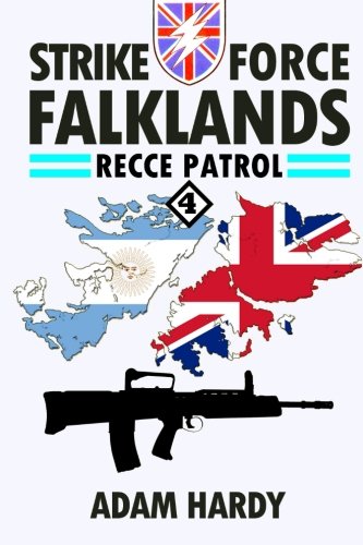 Recce Patrol: Volume 4 (Strike Force Falklands)