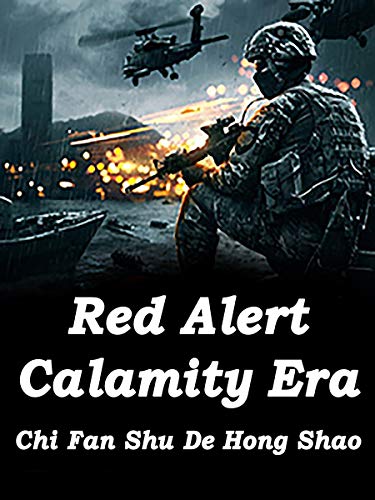Red Alert: Calamity Era: Volume 2 (English Edition)