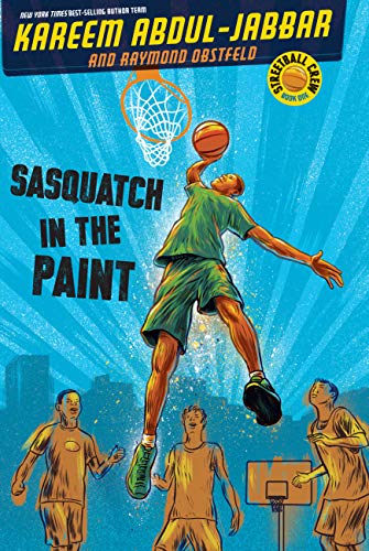 Sasquatch in the Paint (Streetball Crew Book 1) (English Edition)
