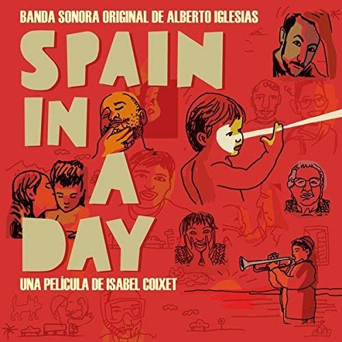Spain In A Day: Banda Sonora Original