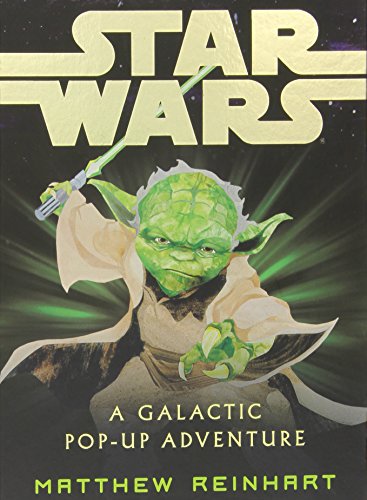 Star Wars. A Galactic Pop-Up Adventure