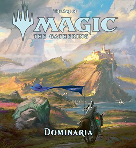 The Art of Magic: The Gathering: Dominara: 6