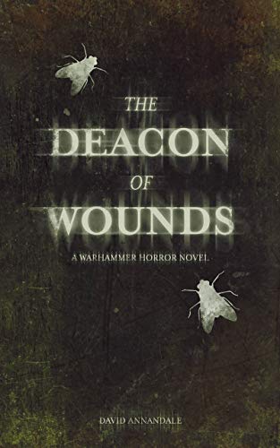The Deacon of Wounds (Warhammer Horror) (English Edition)
