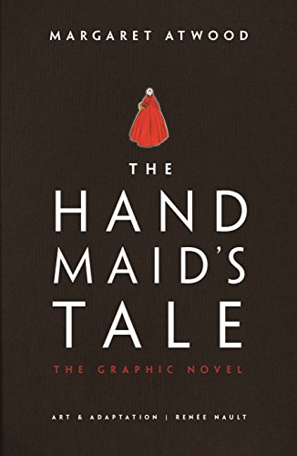 The Handmaid's Tale: The Graphic Novel (Gilead)