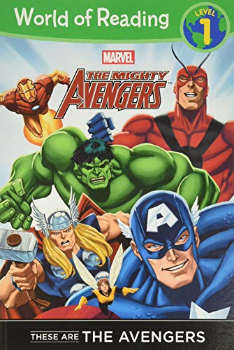 THESE ARE THE AVENGERS LEVEL 1 READER (Marvel Heroes of Reading - Level 1)
