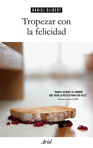 Tropezar con la felicidad Tropezar con la felicidad