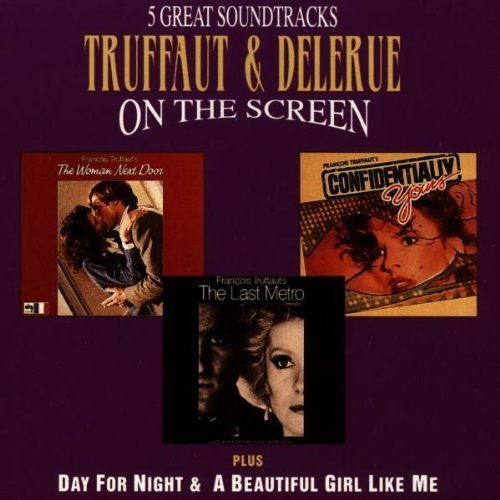 Truffaut & Delerue On The Screen: 5 Great Soundtracks - Confidentially Yours, A Beautiful Girl Like Me, Day For Night, The Last Metro, The Woman Next Door Soundtrack Edition (1993) Audio CD Truffaut & Delerue On The Screen: 5 Great Soundtracks - Confidentially Yours, A Beautiful Girl Like Me, Day For Night, The Last Metro, The Woman Next Door Soundtrack Edition (1993) Audio CD