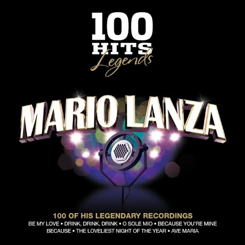 100 Hits Legends - Mario Lanza [Clean]