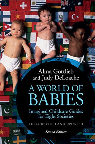A World of Babies: Imagined Childcare Guides for Eight Societies (English Edition)