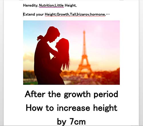 After the growth period How to increase height by 7cm: Heredity, Nutrition,Little Height, Extend your Height,Growth,Tall,Irizarov,hormone (English Edition)