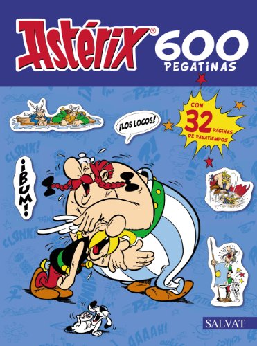 Astérix. 600 pegatinas (Castellano - A Partir De 10 Años - Astérix - Especiales)