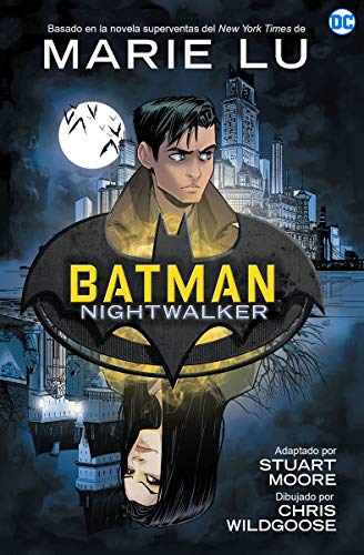 Batman Nightwalker: Novela gráfica de DC Comics (NOVELAS GRÁFICAS DC COMICS)