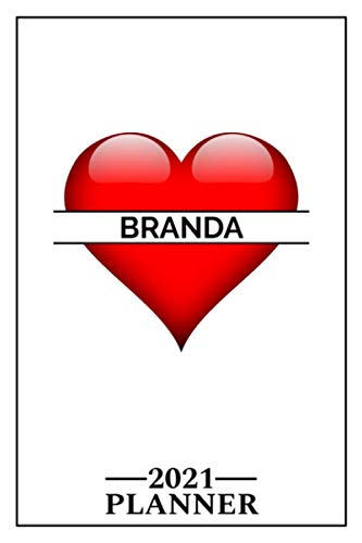 Branda: 2021 Handy Planner - Red Heart - I Love - Personalized Name Organizer - Plan, Set Goals & Get Stuff Done - Calendar & Schedule Agenda - Design With The Name (6x9, 175 Pages)