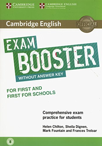 Cambridge English Exam Booster for First and First for Schools without Answer Key with Audio: Comprehensive Exam Practice for Students (Cambridge English Exam Boosters)