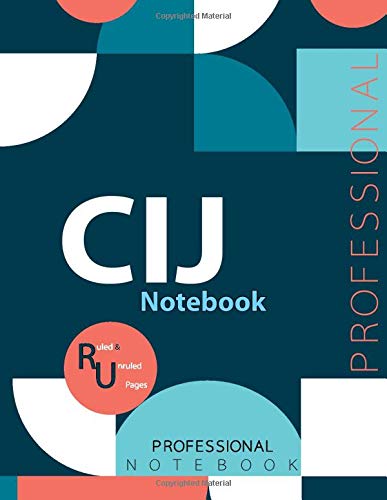 CIJ Notebook, Examination Preparation Notebook, Study writing notebook, Office writing notebook, 140 pages, 8.5” x 11”, Glossy cover
