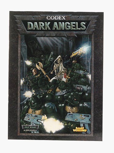 Codex Dark Angels (Warhammer 40,000) by Jervis Johnson (1999) Paperback