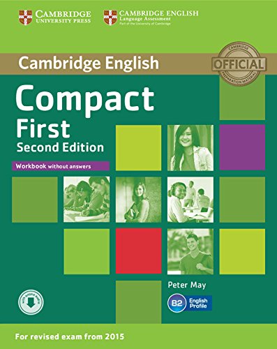 Compact First Workbook without Answers with Audio Second Edition
