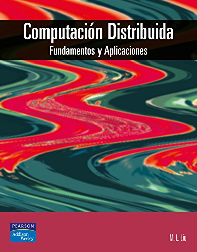 Computación distribuida: Fundamentos y aplicaciones Computación distribuida: Fundamentos y aplicaciones