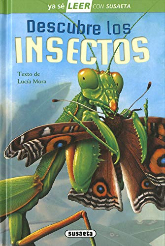 Descubre Los Insectos (Ya sé LEER con Susaeta - nivel 2) Descubre Los Insectos (Ya sé LEER con Susaeta - nivel 2)