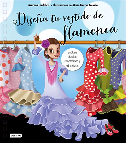 Diseña tu vestido de flamenca (Libros de entretenimiento)