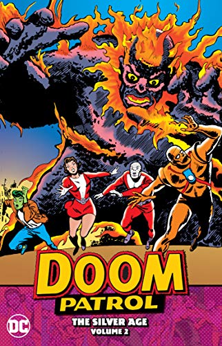 Doom Patrol: The Silver Age Volume 2