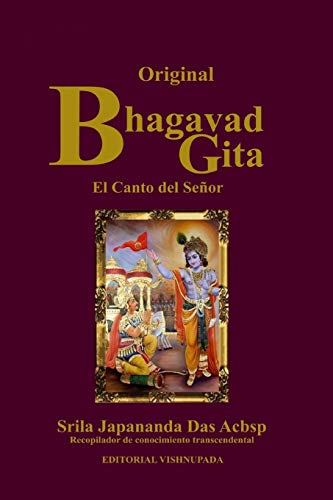 El Bhagavad-gita Original: El Canto del Señor